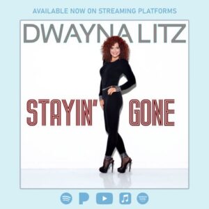 “Stayin’ Gone” – Dwayna Litz Delivers a Bold Country Anthem of Strength and Moving On